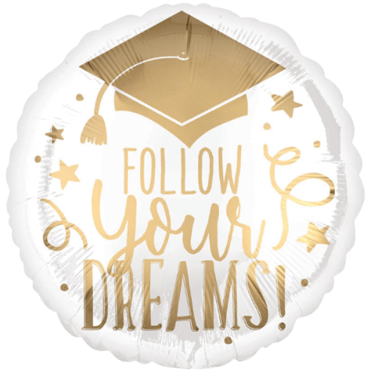 Follow Your Dreams White & Gold Foil