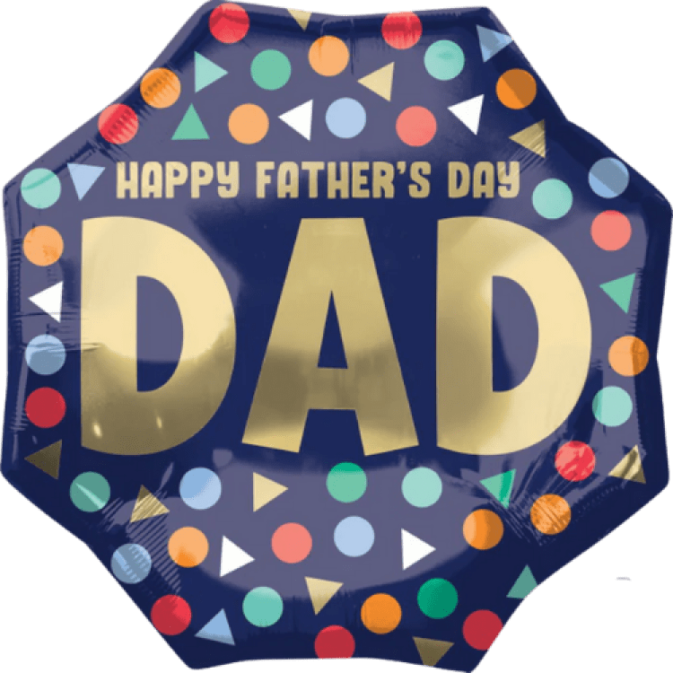 Happy Father's Day Dad - 22 inch