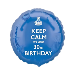 Keep Calm it's your 30th Bday